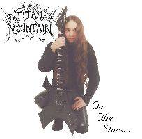 Titan Mountain : To the Stars...